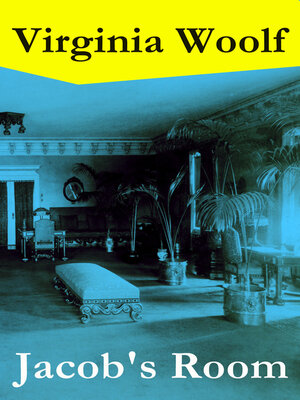 cover image of Jacob's Room (The Original 1922 Hogarth Press Edition)